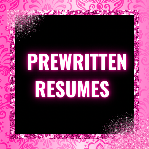 Prewritten Resumes